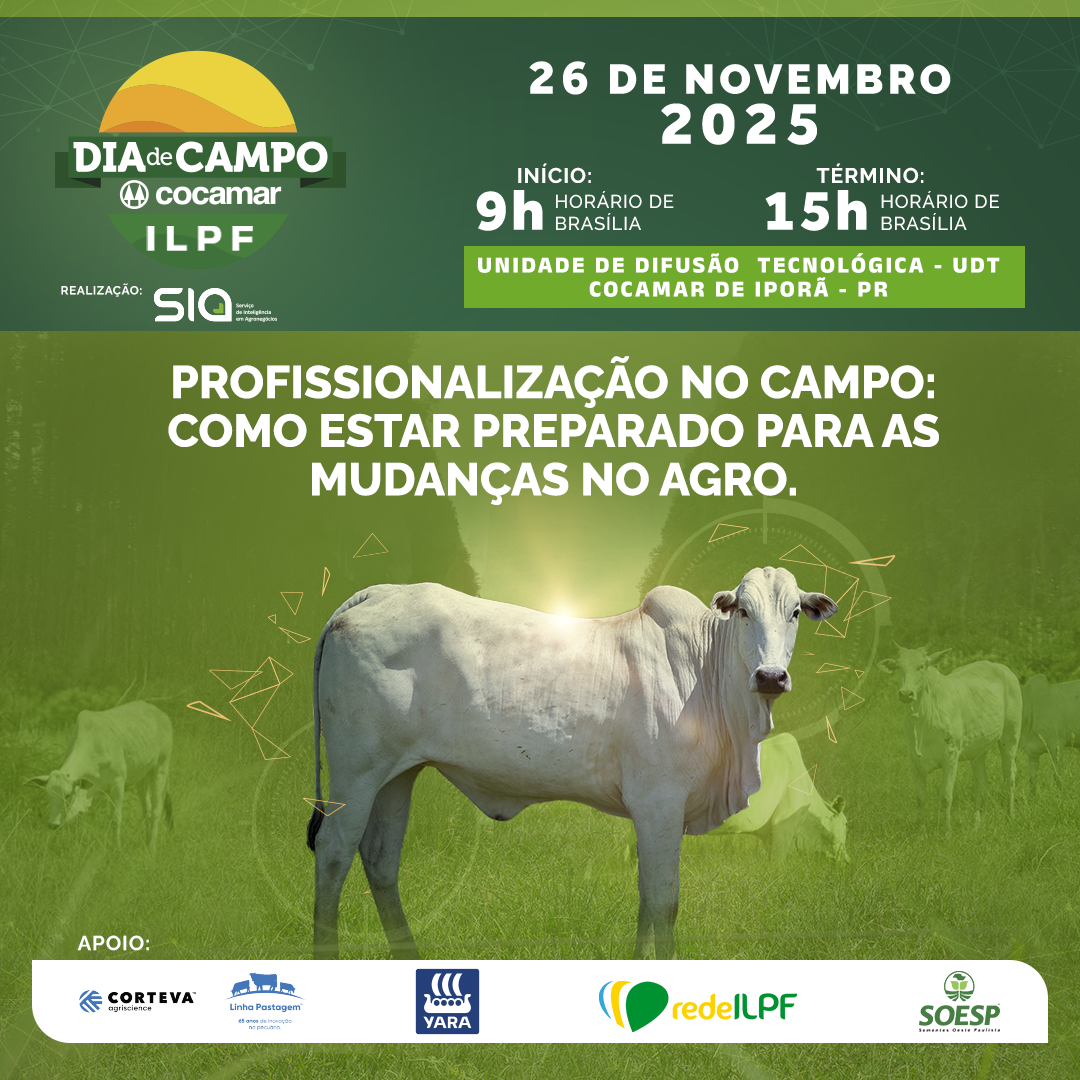 Nosso Dia de Campo sobre ILPF ser&aacute; na quarta-feira em Ipor&atilde;